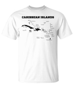 Map Of The Caribbean Islands Maps Of The West Indies Of Caribbean Maps Unisex T-Shirt