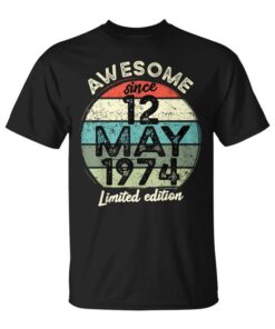 May 12, 1974 50th Birthday 50 Years Old 2024 Birthday Unisex T-Shirt
