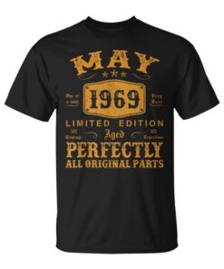 May 1969 55 Years Old Birthday Men Gifts Made In 1969 Unisex T-Shirt