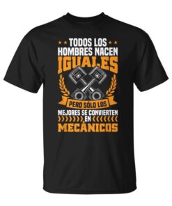 Mechanic But Only The Best Become Mechanics Unisex T-Shirt