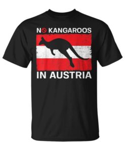 No Kangaroos In Austria Funny Gift Unisex T-Shirt