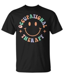 Occupational Therapy Ot Therapist Month Unisex T-Shirt