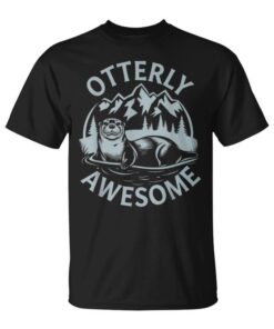 Otterly Awesome Cute Otter Design for Lovers Unisex T-Shirt