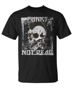 Punk Not Dead Rocker Punk Rock Unisex T-Shirt