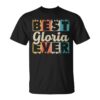 Retro Personalized Name Best Gloria Ever Neck Unisex T-Shirt