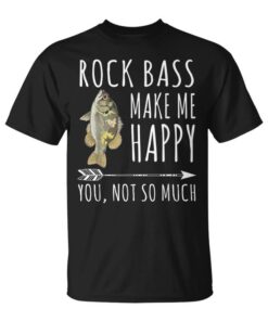 Rock Bass Make Me Happy Not So Much Fish Lover Unisex T-Shirt