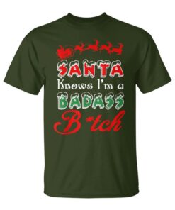 Santa Knows I'm A Badass Girl Funny Christmas Unisex T-Shirt