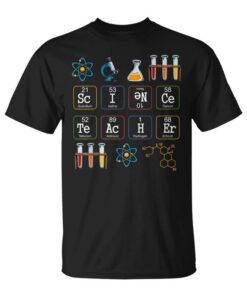 Science Teacher Periodic Table Biology Chemistry Physics Unisex T-Shirt