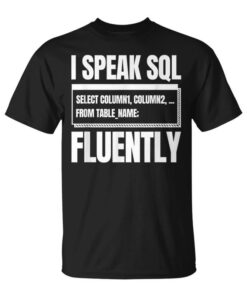 Sql Programmer Software Programmers Nerd Developer Unisex T-Shirt
