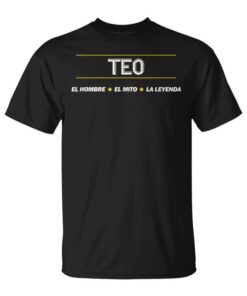 Teo The Man The Myth The Legend Name Clothing Unisex T-Shirt