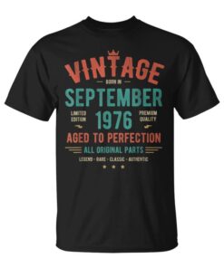 Vintage Classic September 1976 Born In 1976 Unisex T-Shirt
