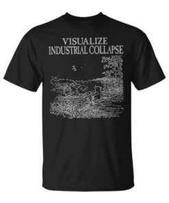Visualize Industrial Collapse Unisex T-Shirt