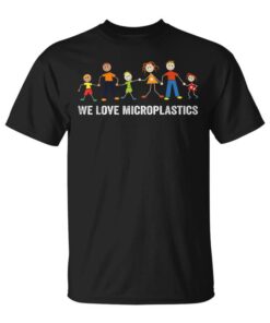 We Love Microplastics Unisex T-Shirt