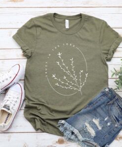Trust In The Lord Fashion T-Shirt