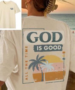 T-Shirt With Sunset God Is Good