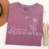 Mother'S Day T-Shirt Raising Wildflowers