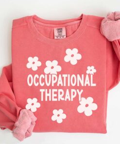 Future Flowers Occupational Therapy Sweatshirt