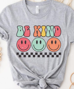 Positive Smiley Face T-Shirt Be Kind