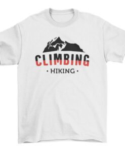 Climbing Mountains and Hiking T-Shirt for Nature and Sports Enthusiasts T-Shirt