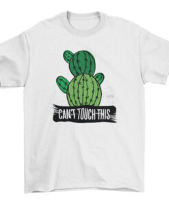 Confident Cactus Plant T-Shirt - Can't Touch This T-Shirt