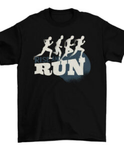 Rise and Run Running T-shirt for Men and Women T-Shirt