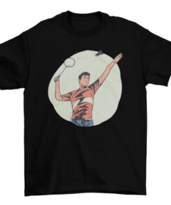 Badminton Player Tee Shirt - Sports Gift for Men and Women T-Shirt