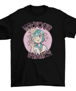 Anime Waifu T-Shirt for Otaku Fans T-Shirt