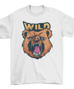 Wild Bear Roaring and Captioned WILD T-Shirt