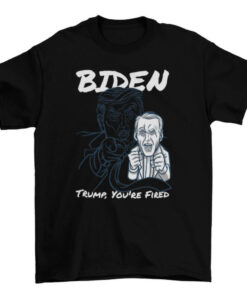 Donald Trump Fired President T-Shirt