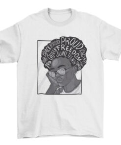 Black Girl Juneteenth T-Shirt - Celebrate Freedom T-Shirt