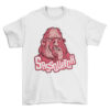 Bigfoot Monster and Naughty T-Shirt