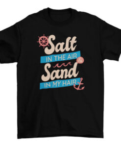 Beach Life Salt and Sand Quote Tee T-Shirt