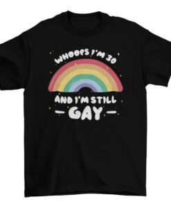 Funny Gay Pride Quote T-Shirt for Men and Women T-Shirt