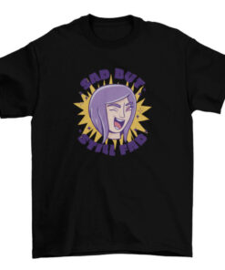 Sad but Fab Women's Graphic Tee - Stylish and Trendy Casual Shirt T-Shirt