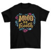 Fiesta Mood Graphic Tee Shirt for Men and Women T-Shirt