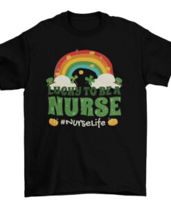 Irish Nurse Rainbow T-Shirt for Lucky Charm Lovers T-Shirt