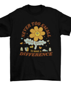 Earth Day T-Shirt Make a Difference for the Environment T-Shirt