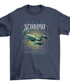 Scorpio Horoscope T-Shirt Design - Born in October and November T-Shirt