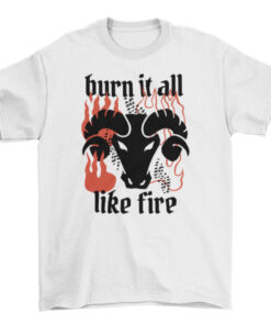 Aries Fire Quote Tee - Zodiac Astrology Shirt for Men and Women T-Shirt